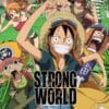 One Piece: Strong World