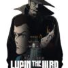 Imagem promocional oficial do filme Lupin the IIIrd: Fujimi no Ketsuzoku, divulgada pela Anime News Network.